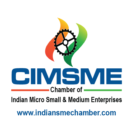 CIMSME  Chamber of Indian Micro Small & Medium Enterprises